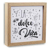 Tavla Dolce Vita Trä MDF (4 x 20 x 20 cm) - DETDUVILLLHA.SE